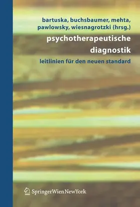 Bartuska / Buchsbaumer / Mehta |  Psychotherapeutische Diagnostik | eBook | Sack Fachmedien