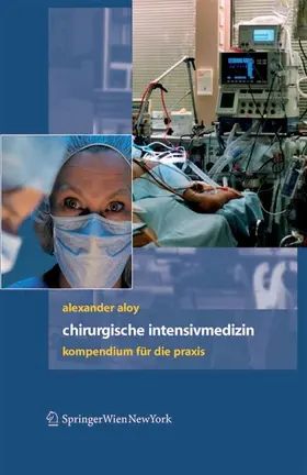 Aloy |  Chirurgische Intensivmedizin | eBook | Sack Fachmedien