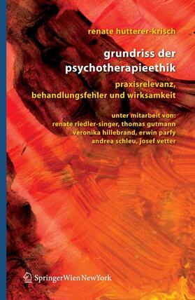 Hutterer-Krisch | Grundriss der Psychotherapieethik | E-Book | sack.de