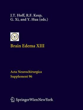 Hoff / Hua / Keep |  Brain Edema XIII | Buch |  Sack Fachmedien