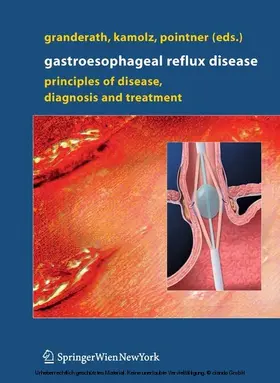 Granderath / Kamolz / Pointner |  Gastroesophageal Reflux Disease | eBook | Sack Fachmedien
