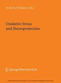 Parvez / Riederer |  Oxidative Stress and Neuroprotection | eBook | Sack Fachmedien