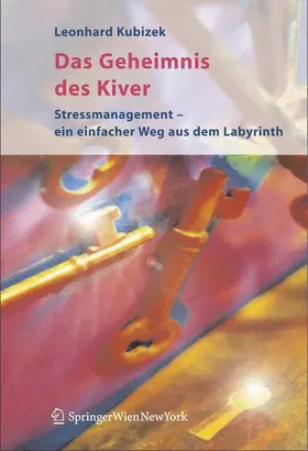 Kubizek |  Das Geheimnis des Kiver | Buch |  Sack Fachmedien