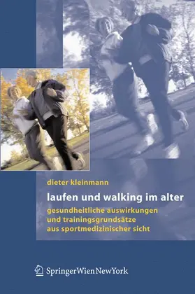 Kleinmann | Laufen und Walking im Alter | Buch | 978-3-211-33613-7 | sack.de