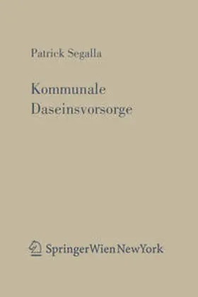 Segalla |  Kommunale Daseinsvorsorge | eBook | Sack Fachmedien
