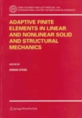 Stein | Adaptive Finite Elements in Linear and Nonlinear Solid and Structural Mechanics | E-Book | www.sack.de