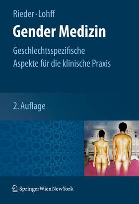 Lohff / Rieder | Gender Medizin | Buch | 978-3-211-68289-0 | sack.de
