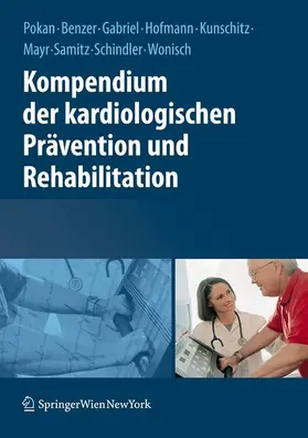 Pokan / Benzer / Gabriel |  Kompendium der kardiologischen Prävention und Rehabilitation | eBook | Sack Fachmedien