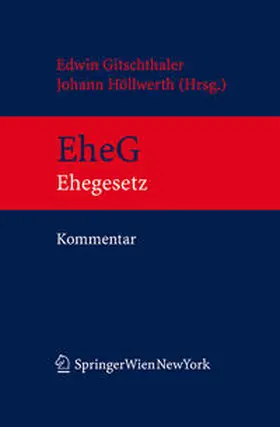 Gitschthaler / Höllwerth |  Kommentar zum EheG | eBook | Sack Fachmedien