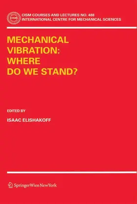 Elishakoff |  Mechanical Vibration: Where Do We Stand? | eBook | Sack Fachmedien