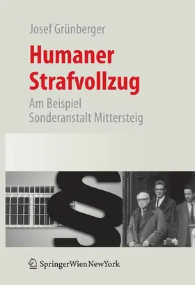 Grünberger |  Humaner Strafvollzug | eBook | Sack Fachmedien