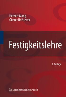 Mang / Hofstetter | Festigkeitslehre | Buch | 978-3-211-72453-8 | sack.de
