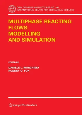 Marchisio / Fox | Multiphase reacting flows: modelling and simulation | E-Book | sack.de