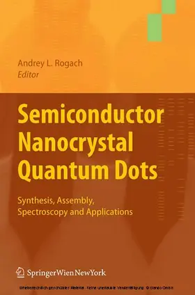 Rogach | Semiconductor Nanocrystal Quantum Dots | E-Book | www.sack.de