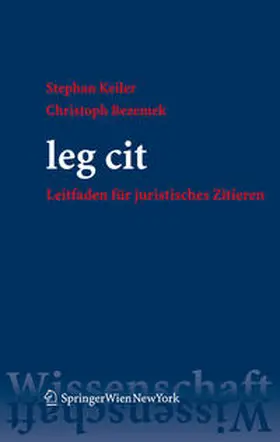 Keiler / Bezemek, LL.M. (Yale) / Bezemek |  leg cit | eBook | Sack Fachmedien