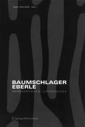 Walden |  Baumschlager Eberle Annäherungen | Approaches | eBook | Sack Fachmedien