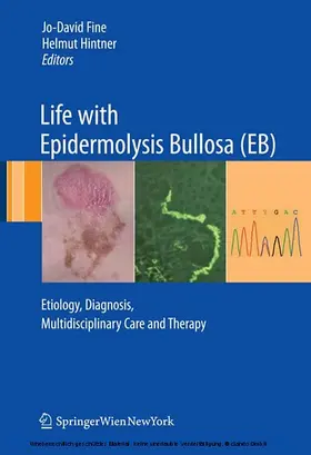 Fine / Hintner / Hintner. |  Life with Epidermolysis Bullosa (EB) | eBook | Sack Fachmedien