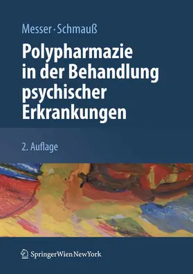 Messer / Schmauß |  Polypharmazie in der Behandlung psychischer Erkrankungen | eBook | Sack Fachmedien