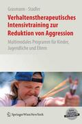Grasmann / Stadler |  Verhaltenstherapeutisches Intensivtraining zur Reduktion von Aggression | eBook | Sack Fachmedien