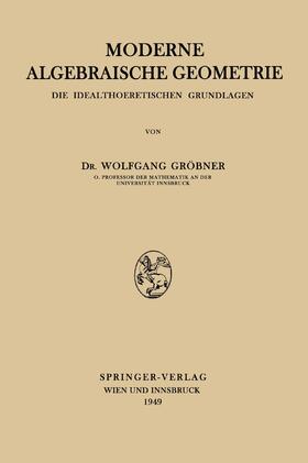 Gröbner | Moderne Algebraische Geometrie | Buch | 978-3-211-80090-4 | sack.de