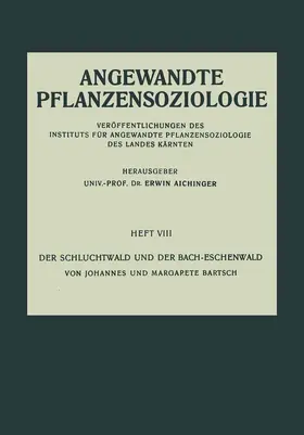 Bartsch | Der Schluchtwald und der Bach-Eschenwald | Buch | 978-3-211-80243-4 | www.sack.de