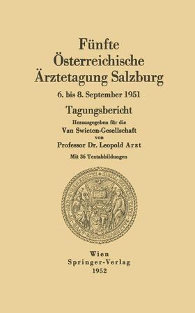Arzt | Fünfte Österreichische Ärztetagung Salzburg | Buch | 978-3-211-80270-0 | sack.de