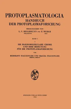 Staudinger |  Die makromolekulare Chemie und ihre Bedeutung für die Protoplasmaforschung | Buch |  Sack Fachmedien