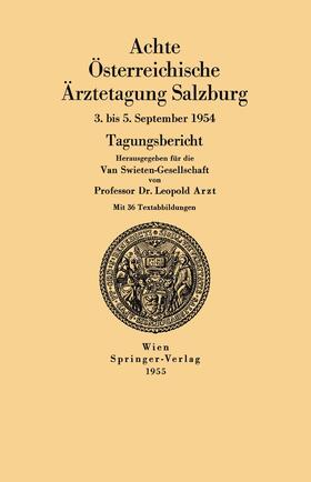 Arzt | Achte Österreichische Ärztetagung Salzburg | Buch | 978-3-211-80381-3 | sack.de
