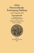 Arzt |  Achte Österreichische Ärztetagung Salzburg | Buch |  Sack Fachmedien