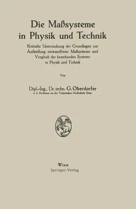 Oberdorfer | Die Maßsysteme in Physik und Technik | Buch | 978-3-211-80418-6 | www.sack.de