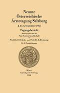 Domanig / Brücke |  Neunte Österreichische Ärztetagung Salzburg | Buch |  Sack Fachmedien