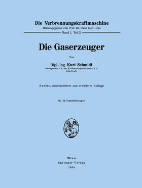 Schmidt |  Die Gaserzeuger | Buch |  Sack Fachmedien
