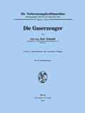 Schmidt |  Die Gaserzeuger | Buch |  Sack Fachmedien