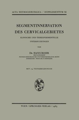 Rohr |  Segmentinnervation des Cervicalgebietes | Buch |  Sack Fachmedien