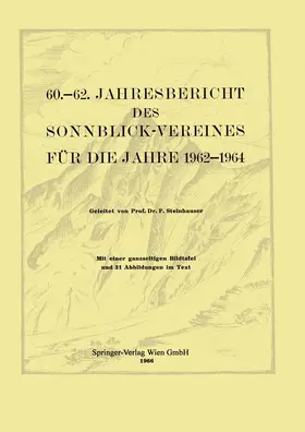  60.-62. Jahresbericht des Sonnblick-Vereines für die Jahre 1962-1964 | Buch |  Sack Fachmedien