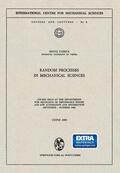 Parkus |  Random Processes in Mechanical Sciences | Buch |  Sack Fachmedien