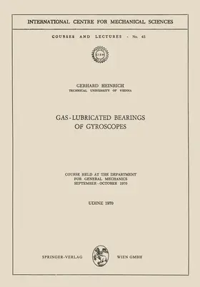 Heinrich |  Gas-Lubricated Bearings of Gyroscopes | Buch |  Sack Fachmedien