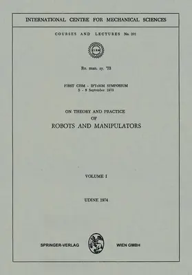 Serafini / Guazzelli / Rammerstorfer |  On Theory and Practice of Robots and Manipulators | Buch |  Sack Fachmedien
