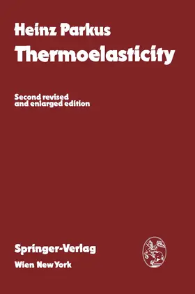 Parkus |  Thermoelasticity | Buch |  Sack Fachmedien