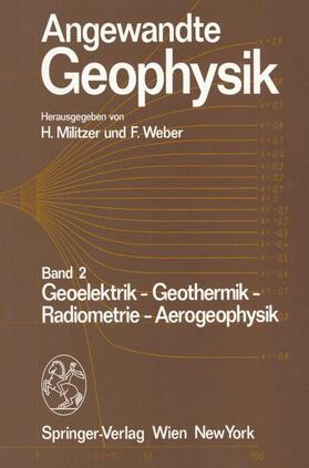 Weber / Militzer | Angewandte Geophysik | Buch | 978-3-211-81797-1 | sack.de