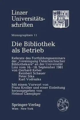 Gamsjäger |  Die Bibliothek als Betrieb | Buch |  Sack Fachmedien