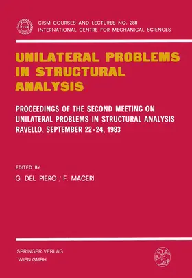 Maceri / Del Piero | Unilateral Problems in Structural Analysis | Buch | 978-3-211-81859-6 | www.sack.de