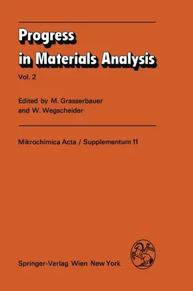 Grasserbauer / Wegscheider |  Progress in Materials Analysis | Buch |  Sack Fachmedien