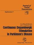 Obeso / Marsden / Horowski |  Continuous Dopaminergic Stimulation in Parkinson¿s Disease | Buch |  Sack Fachmedien