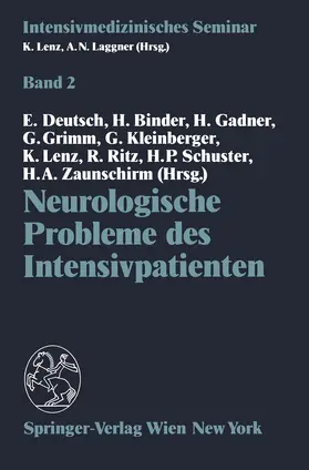 Deutsch / Binder / Gadner |  Neurologische Probleme des Intensivpatienten | Buch |  Sack Fachmedien