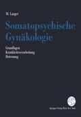 Langer |  Somatopsychische Gynäkologie | Buch |  Sack Fachmedien