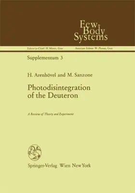 Sanzone / Arenhövel |  Photodisintegration of the Deuteron | Buch |  Sack Fachmedien