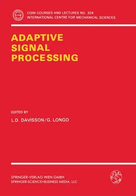 Longo / Davisson |  Adaptive Signal Processing | Buch |  Sack Fachmedien