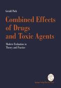 Pöch |  Combined Effects of Drugs and Toxic Agents | Buch |  Sack Fachmedien