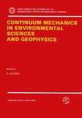 Hutter |  Continuum Mechanics in Environmental Sciences and Geophysics | Buch |  Sack Fachmedien